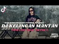 DJ MAS PANGAPURANE KANGGO AWAKKU || DJ KELINGAN MANTAN VIRAL TIKTOK TERBARU 2024