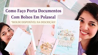 Como Faço um Lindo Porta Documentos com Bolsos em Polaseal/Porta documentos com 4 bolsos em Polaseal