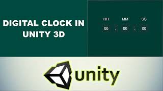 Digital Clock in unity full tutorial