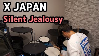 X JAPAN 『Silent Jealousy』 叩いてみた