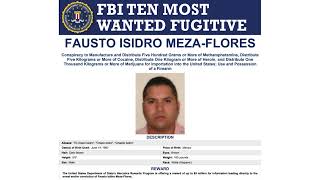 FBI Most Wanted - No. 1! FAUSTO ISIDRO MEZA-FLORES #fbi #fbimostwanted #america #usa #dangerous