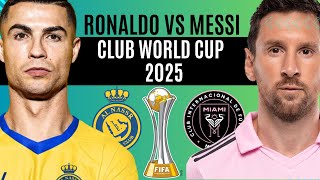 Messi VS Ronaldo in 2025? - FIFA Club World Cup USA 2025 Qualifiers