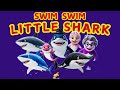 Swim Swim Little Shark Song | Dive Into Fun with This Catchy Kids Adventure!