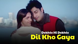 Dekhte Hi Dekhte Dil Kho gaya | Priyanshu and Shandali Sinha Tum Bin Movie 2001 Song | Tum Bin HD