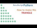 FamilySome Programming- |Star 🌟 triangle Pattern in JavaScript|