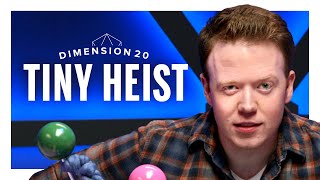 Dimension 20: Tiny Heist Trailer
