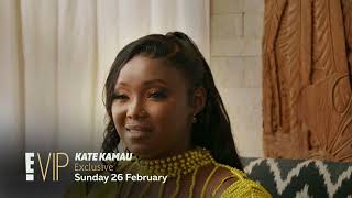 E! VIP sits down with Kate Kamau | E! Entertainment | DStv