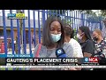 Back to school | Gauteng's placement crisis