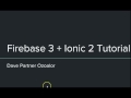 Firebase with Ionic2 Tutorial   1   Introduction and Installation