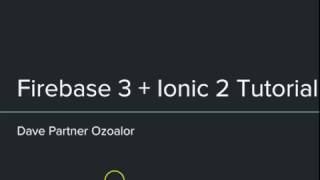 Firebase with Ionic2 Tutorial 1 Introduction and Installation