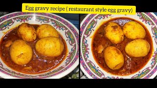 Restaurant style egg gravy | egg gravy masala recipe| কণীৰ সহজ এটা ৰেচিপি|tabu's recipe