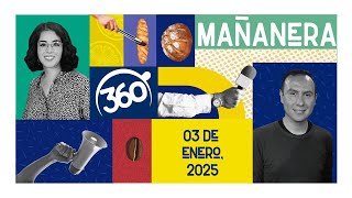 Mañanera 360 | Viernes 03 Enero 2025