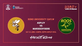 LIVE QAFLW ROUND 11 - Aspley v Maroochydore