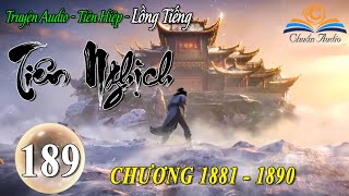 [Tập 189] Tiên Nghịch Audio | Chương 1881 - 1890 | Truyện Audio | Tiên Hiệp Lồng Tiếng