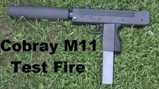 Cobray M11 Test Fire (Uncut)