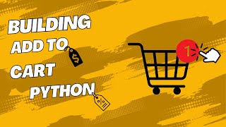 Building an E-commerce Cart System with Python: Add to Cart Functionality Tutorial