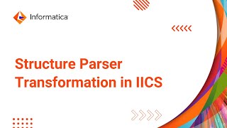 Structure Parser Transformation in IICS