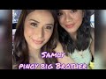 SAMLY Friendship PBB sweet moments inside the house | Samantha Bernardo & Alyssa Valdez