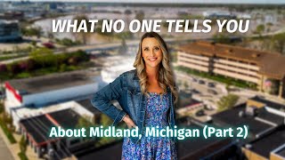 A Local's Guide to Living in Midland, MI (Part 2)