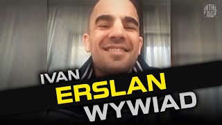 [PL] Ivan Erslan o \