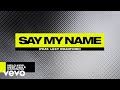 Melo.Kids, Mert Can, Garonzos - Say My Name (Lyric Video) ft. Lexy Bradford