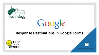 Response Destinations in Google Forms