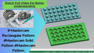 34-Mastercam Rectangular Pattern #Mastercam Solid Pattern #Mastercam Pattern#Extrude