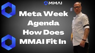 MMAI And The Meta Week Agenda At Metacon