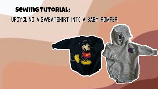 SEWING TUTORIAL: Upcycling A Sweatshirt Into Baby Romper