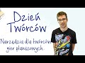 dzień twórców narzędzie dla twórców gier planszowych