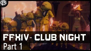 FFXIV - Preach's Club Night - Part 1