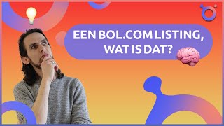 Een BOL.COM LISTING: Wat is dat?