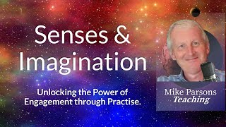 Unlocking the Power of Engagement: Training Your Senses and Imagination