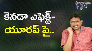 Canada Freedom Covey Way | కెనడా ఎఫెక్ట్  యూరప్ పై