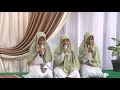 05  Pembacaan Sholawat Badar oleh Ustdh. Pipit,Alhafidzoh dan sehah suryaningsih , Nurul Canika