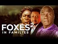 FOXES IN FAMILY||PART 2||LATEST GOSPEL MOVIE||DIRECTED BY MOSES KOREDE ARE