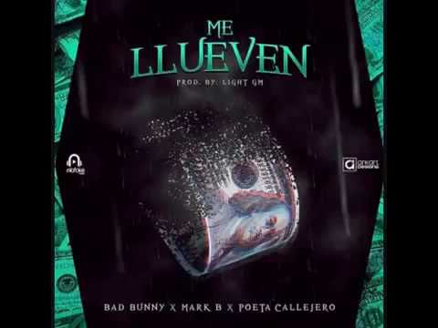 Bad Bunny Me Llueven Audio Oficial Ft Mark B & Poeta Callejero - YouTube