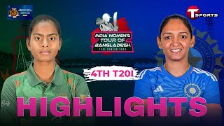 Highlights | Bangladesh Women vs India Women | 4th T20i | T Sports