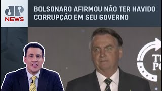 Jair Bolsonaro: “Brasil não se acaba no atual governo”