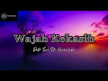 DATO' SERI SITI NURHALIZA - WAJAH KEKASIH (Lirik) OST BIDADARI KIRIMAN TUHAN