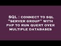 SQL : connect to sql 