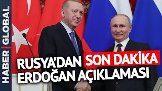 Erdoğan "İkisinden de vazgeçmemiz mümkün değil" demişti Kremlin'den Flaş Açıklama Geldi!