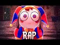 THE AMAZING DIGITAL CIRCUS RAP | 