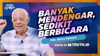 BANYAK MENDENGAR, SEDIKIT BERBICARA | Pdt. Harry Sanoza | 30 November 2023 | 17.00 WIB