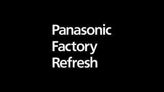 Panasonic Factory Refresh篇【パナソニック公式】