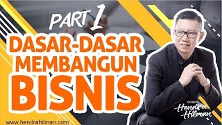 Tips Bisnis Pemula - Dasar2 Membangun Bisnis (1) - Coach Hendra Hilman Tips Bisnis Pemula - Dasar2 Membangun Bisnis (1) - Coach Hendra Hilman