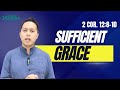 Daily Manna (Day 358) with Pastor John Ray Perez | SUFFICIENT GRACE