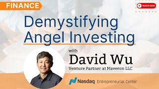 Demystifying Angel Investing with David Wu