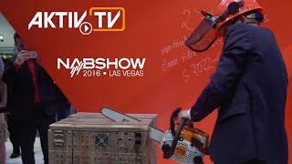 NAB 2016, Las Vegas • Exhibitor Notes • AKTIV Booth Construction \u0026 Film Production