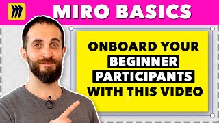Miro Tutorial: Get Started In Just 3 Minutes (For Workshop Participants)